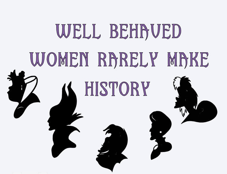 Download SVG well behaved women rarely make history disney villains