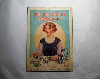 c1920 Maxwell House Coffee Cookbooklet, Recipes, Advertisments Cheek- Neal Coffee Co.
