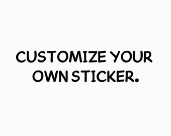 Custom Sticker