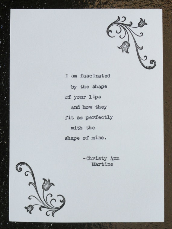Ready to Ship - Premade - Romantic Valentines Day Gift for Girlfriend or Boyfriend - Fascinated Saying Typed by Poet - Flower Stamp Design