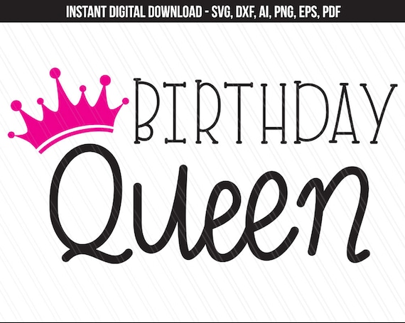 Download Birthday Queen SVG Birthday svg Princess svg 1st birthday