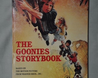 The Goonies Storybook - Based on Story by Steven Spielberg