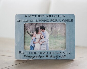 Christmas Gift A Mother Holds Her Children's Hands for Just a Little While Quote, Mom Gift, Gift for Mom, Gift for Wife