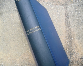 Vintage Book The Blockade of Phalsburg An Episode of the End of the Empire an Erckmann-Chatrian Novel
