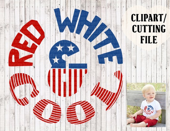 red white and cool svg file kids 4th of july svg fourth of