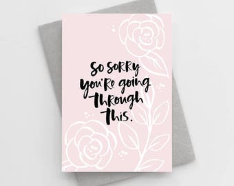 Sympathy Card - Modern Sympathy Card - So Sorry Card - Sympathy Card for Best Friend - Card For Difficult Time