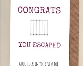 congrats on your new job card