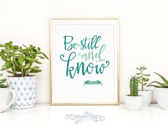Christian Wall Art Be Still and Know Psalm 46:10 Printable Bible Verse Wall Art Scripture Verse, Bible Verse Quote Christian Christmas Gift