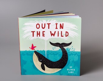 Out In The Wild by Oliver Lake ~ Signed Children's Book ~ Animal Book ~ Picture Book ~ Kids Book