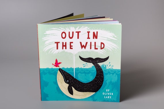 Out In The Wild by Oliver Lake ~ Signed Children's Book ~ Animal Book ~ Picture Book ~ Kids Book