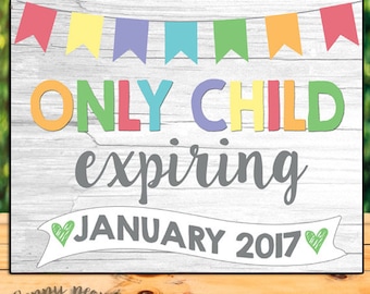 Only Child Expiring Chalkboard Printable digital file