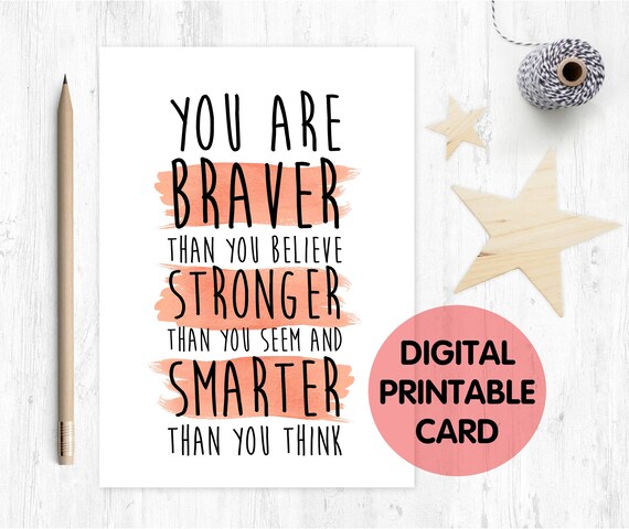 PRINTABLE you are braver than you believe, winnie the pooh quote, motivational card, inspirational quote, encouragement card, self esteem