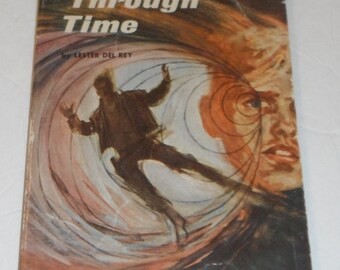 Tunnel Through Time by Lester Del Rey Vintage Scholastic Book