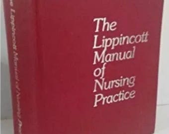The Lippincott Manual of Nursing Practice by Lillian S. Brunner Doris Suddarth