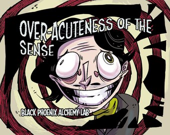 Over-Acuteness of the Senses