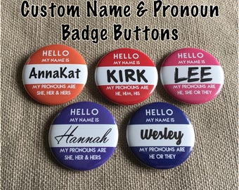 Custom Name & Pronoun Badge Buttons