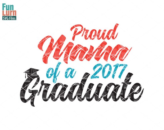 Download Graduate svg, Graduation SVG, Proud Mama of a Graduate svg, Tassel, Mom, svg png dxf eps zip for ...