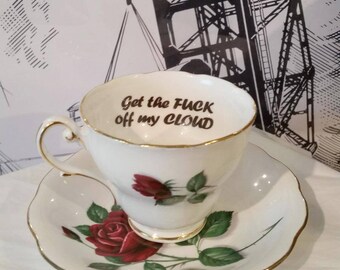 Vintage teacup & saucer Phrase .......Cloud