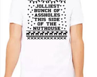 Jolliest A-holes - Unisex Tee