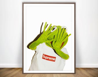 Kermit The Frog Supreme Print Kermit Supreme Shirt Fashion Poster Muppets Supreme Wall Art Supreme Accessories Supreme Merch Supreme Poster