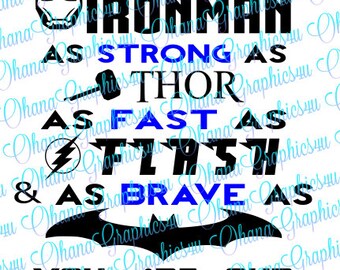 Daddy You Are, OUR Superhero SVG