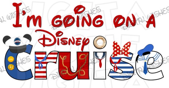 Download I'm going on a Disney Cruise Digital Iron on transfer