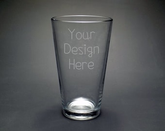 Custom Etched Pint glass