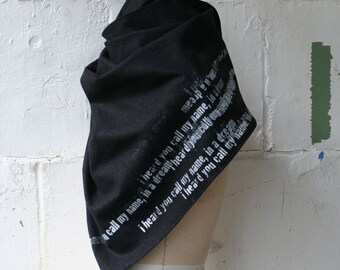black wool Shawl Scarf Screen Printed Text, Unique dream scarf, romantic gifts