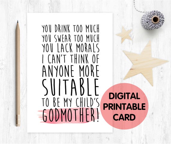 funny will you be my godmother card, godmother card, printable godmother card, godmother proposal printable,