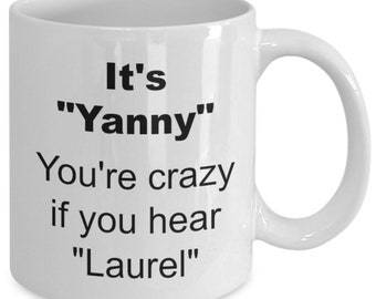 It's yanny - coffee / hot chocolate / tea mug - 11 oz ceramic cup