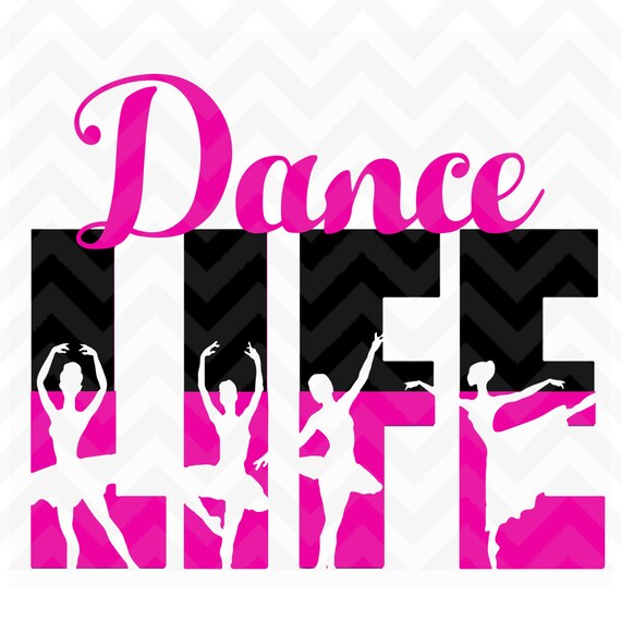 Download Dance ,Dance Life, Dance Life svg, Life Design, Dance ...