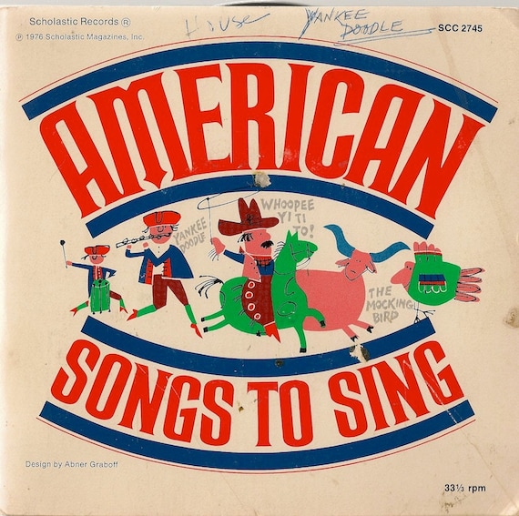 American Songs To Sing + The New Lost City Ramblers, Woody Guthrie, Cisco Houston, Alan Mills, Pete Seeger + 1976 + 45 RPM Record
