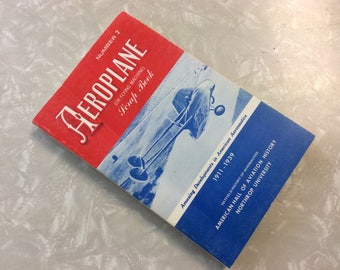 Vintage Airplane History Book, Airplane History 1911-1939, Aeroplane (Or Flying Machine) Scrap Book, Number 2