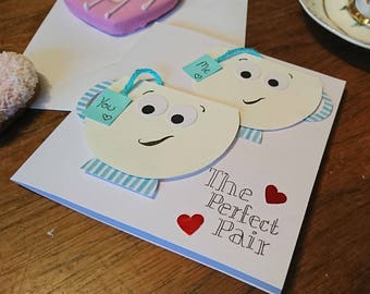 You and Me - The Perfect Pair Greetings Cards
