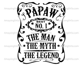 PaPaw Man Myth Legend svg Fathers Day svg Grandfather svg Pawpaw Tshirt svg Fathers day tshirt svg Fathers Day gift svg Best Grandad svg