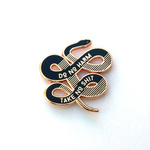 Do no harm, Take no shit Enamel Pin - Rose Gold
