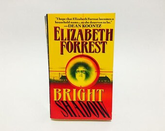 Vintage Horror Book Bright Shadow by Elizabeth Forrest 1997 Paperback