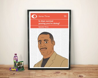 Peep Show Print | Alan Johnson | Is that normal pooing you're doing?
