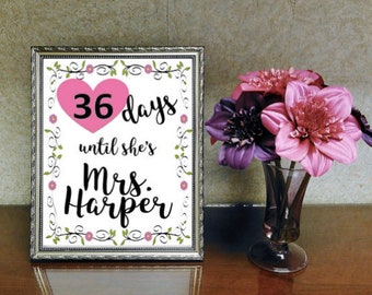 Bride-to-Be Countdown Sign (Digital Download)