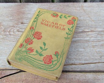 Antique 1800's 'Vicar of Wakefield' Book, Oliver Goldsmith, M.A. Donohue & Co., Chicago