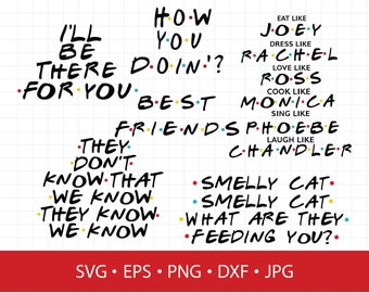 Free Free Friends Cast Svg 724 SVG PNG EPS DXF File