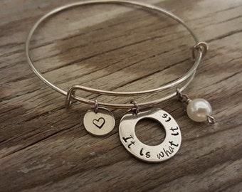 It Is What It Is Bangle - It Is What It Is Bracelet - Keep Calm Jewelry - I/H&B
