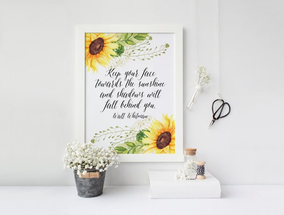 Walt Whitman Quote Print 4x6 5x7 8x10 11x14 Sunflower Wall