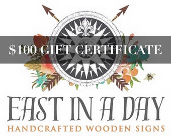 100 DOLLAR GIFT CERTIFICATE