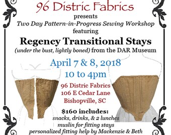 Regency Transitional Stays (under the bust and front lacing) Pattern-in-Progress Workshop