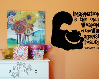 Imagination is the only weapon in the war again reality - Wall Decals - Wall Decal - Wall Vinyl - Wall Decor - Decal - Alice in Wonderland
