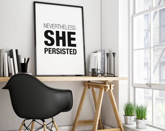 She Persisted Art, Warren Persisted, Nevertheless Art, Warren Quote Art Print, Nevertheless Wall Decor, Persisted Printable, She Persisted