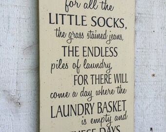 Endless piles of laundry sign, Laundry Room decor wall art, gift for mom, housewarming gift, hand painted family saying