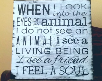 Quand je regarde dans les yeux d’un ANIMAL, signe de vegan, signe végétarien, décor à la maison, noir bleu clair bleu ciel, chien les amoureux des animaux chat anti chasse