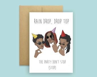 Migos Bad and Boujee Birthday Card (Funny Birthday Card, Celebrity Pop Hip Hop Culture Card, Greeting Card)